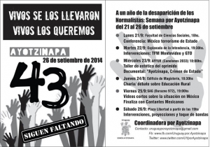 Semana por Ayotzinapa del 21 al 26 de setiembre. A una año de la desaparición de los Normalistas.