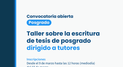 Abren inscripciones al taller sobre escritura de tesis de posgrado dirigido a tutores de la Udelar