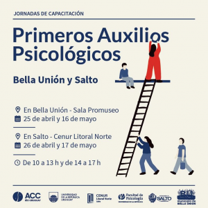 "Capacitación en sede Salto Udelar y BellaUnión sobre Primeros Auxilios Psicológicos (PAPs)"