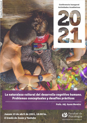 Conferencia Inaugural La naturaleza cultural del desarrollo cognitivo humano. Problemas conceptuales