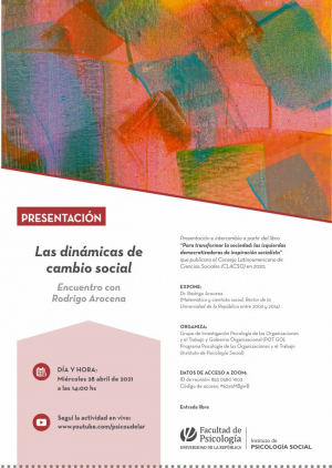 Las dinámicas de cambio social. Encuentro con Rodrigo Arocena