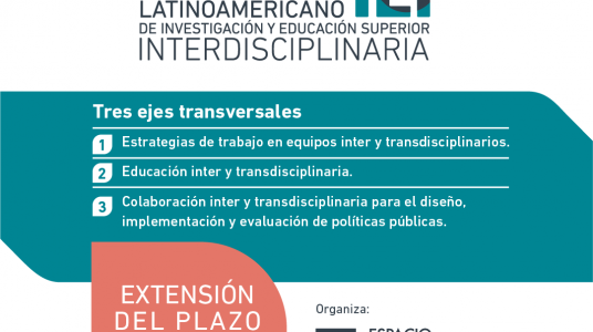 Extendión de plazo: Convocatoria a presentación de resúmenes y propuestas de mesas temáticas para el Cuarto Congreso Latinoamericano de Investigación y Educación Superior Interdisciplinaria IEI2024