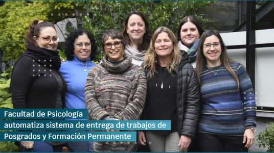 Facultad de Psicología automatiza sistema de entrega de trabajos de Posgrados y Formación Permanente