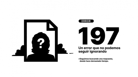 Campaña «ERROR 197»: por memoria, verdad y justicia