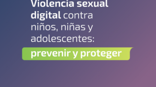 imagen de difusión del Instructivo sobre Violencia sexual digital contra niños, niñas y adolescentes