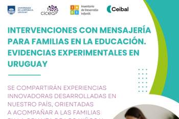 Intervenciones con mensajería para familias en la educación. Evidencias experimentales en Uruguay.