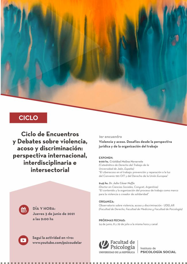 1er Encuentro: Violencia y acoso. Desafíos desde la perspectiva jurídica y de la organización del trabajo.