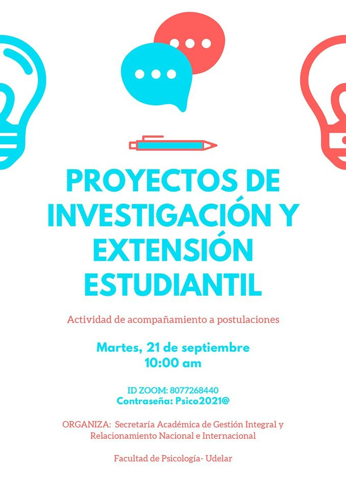 Actividad de acompañamiento a postulaciones a los programas estudiantiles de Investigación y Extensión
