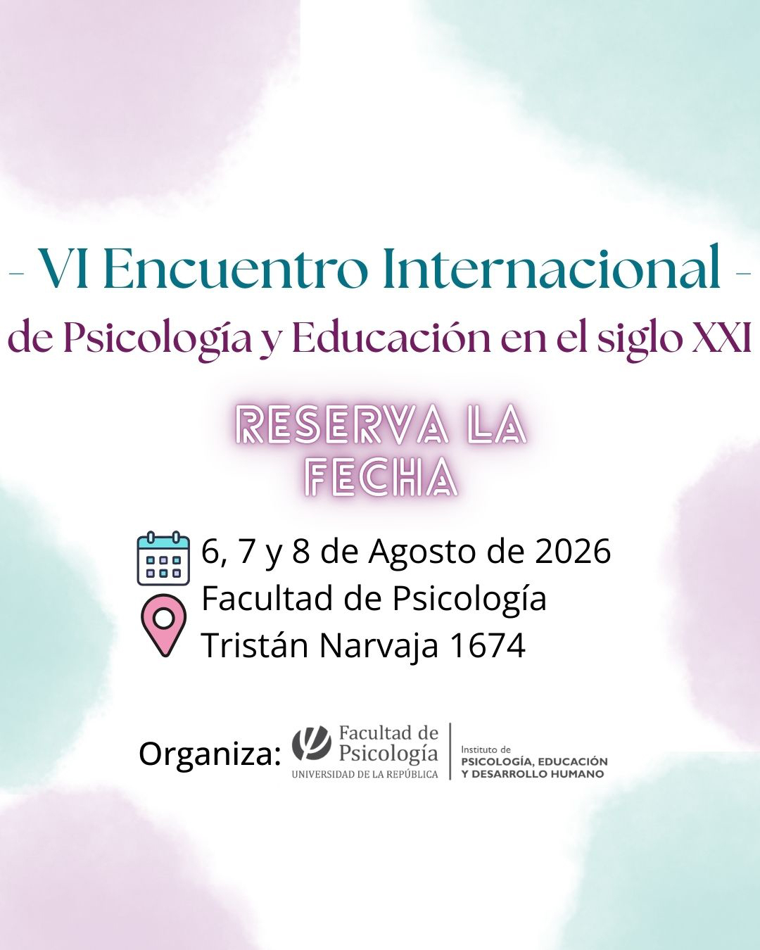 VI Encuentro de Psicología y Educación en el siglo XXI