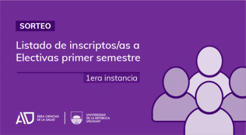 Inscripción a Unidades Curriculares Electivas Primera ronda del 1er Semestre 2021 - Área Ciencias de la Salud