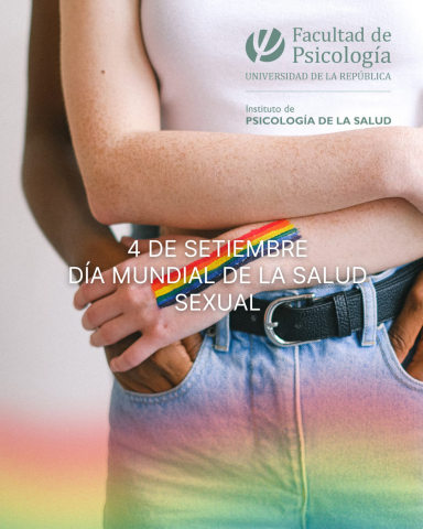 4 de setiembre: Día Mundial de la Salud Sexual