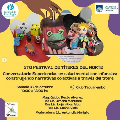 Docentes y estudiantes de la Facultad de Psicología participaron en el 5º Festival de Títeres del Norte “Floreció” en Tacuarembó