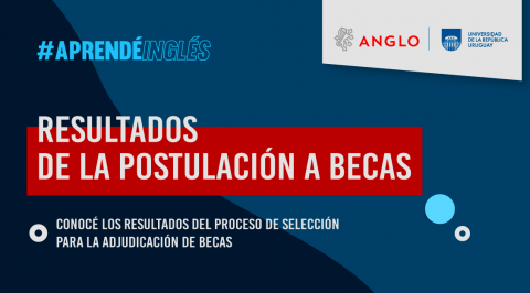 Resultados de la adjudicación de becas de cursos de inglés en convenio con el Instituto Anglo – Edición 2026